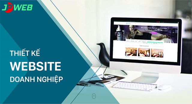 Các yếu tố quan trọng trong thiết kế web doanh nghiệp
