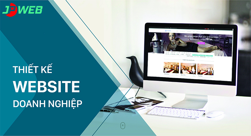 Các yếu tố quan trọng trong thiết kế web doanh nghiệp