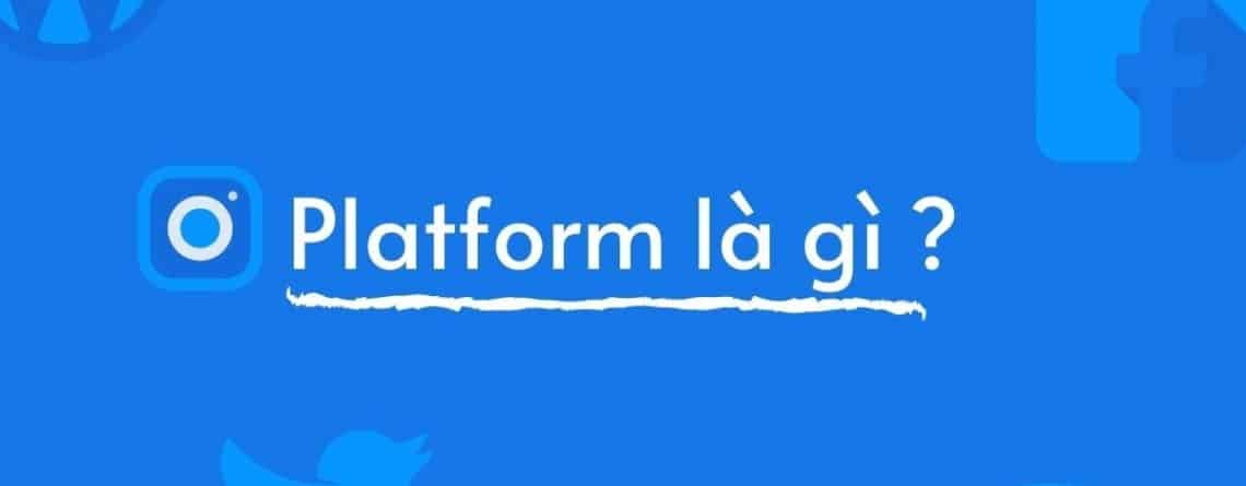 platform la gi